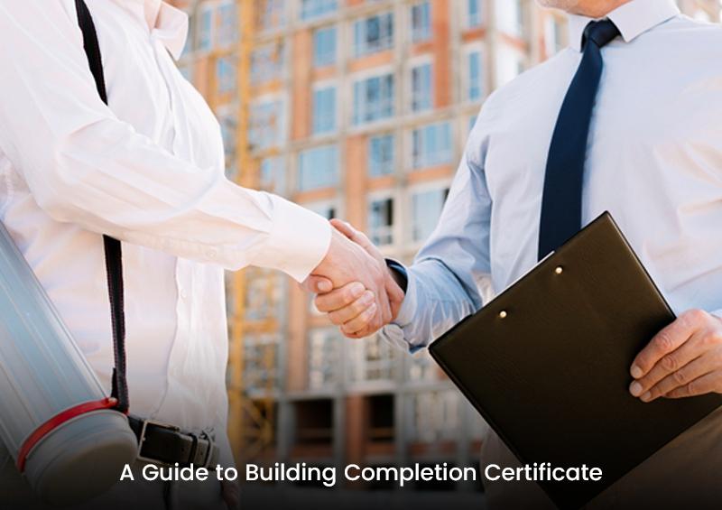 A guide to Building completion certificate